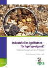 Buchcover Industrielles Igelfutter - für Igel geeignet?