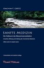 Buchcover Sanfte Medizin - Die Heilkunst des Wassermannzeitalters