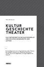 Buchcover Kultur – Geschichte – Theater