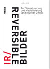 Buchcover IR/REVERSIBLE BILDER