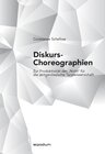 Buchcover Diskurs-Choreographien
