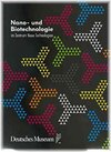 Buchcover Nano- und Biotechnologie im Zentrum Neue Technologien