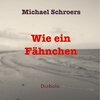 Buchcover Wie ein Fähnchen