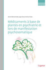 Buchcover Médicaments à base de plantes en psychiatrie et lors de manifestation psychosomatique
