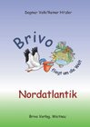 Buchcover Brivo fliegt um die Welt - Nordatlantik