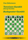 Buchcover Tennison-Gambit (Abonyi-Gambit) und Budapester Gambit