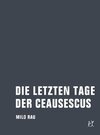 Buchcover Die letzten Tage der Ceausescus