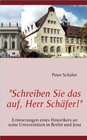 Buchcover "Schreiben Sie das auf, Herr Schäfer!"