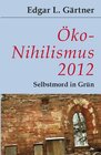 Buchcover Öko-Nihilismus 2012