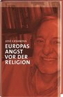 Buchcover Europas Angst vor der Religion