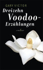 Buchcover Dreizehn Voodoo-Erzählungen