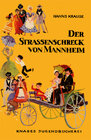 Buchcover Der Straßenschreck von Mannheim