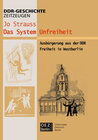 Buchcover Das System Unfreiheit, Ausbürgerung in der DDR