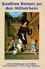 Buchcover Goethes Reisen an den Mittelrhein