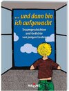Buchcover ... und dann bin ich aufgewacht