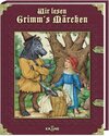 Buchcover Wir lesen Grimm's Märchen