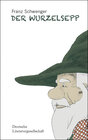 Buchcover Der Wurzelsepp