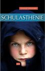Buchcover Schulasthenie