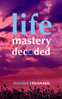 Buchcover Life Mastery Decoded