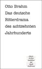 Buchcover Das deutsche Ritterdrama des achtzehnten Jahrhunderts