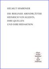 Buchcover Die Berliner Abendblätter Heinrich von Kleists, ihre Quellen und ihre Redaktion