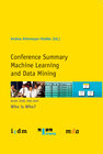 Buchcover Conference Summary Machine Learnig and Data Mining