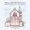 Buchcover Olivias und Felix' Abenteuer