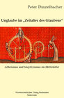 Buchcover Unglaube im "Zeitalter des Glaubens"