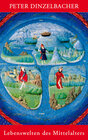 Buchcover Lebenswelten des Mittelalters