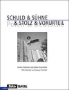 Buchcover Schuld & Sühne & Stolz & Vorurteil