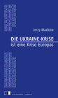 Buchcover Die Ukraine-Krise ist eine Krise Europas