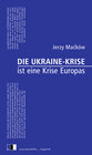Buchcover Die Ukraine-Krise ist eine Krise Europas