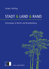 Buchcover Stadt & Land & Rand