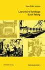 Buchcover Literarische Streifzüge durch Peking