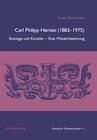 Buchcover Carl Philipp Hentze (1883–1975), Sinologe und Künstler