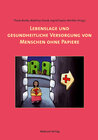 Buchcover Lebenslage und gesundheitliche Versorgung von Menschen ohne Papier