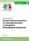 Buchcover Soziale Frühwarnsysteme zur Gewaltprävention in häuslichen Altenpflegearrangements