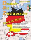 Buchcover Deutsch als Zweitsprache, lernen mit Musik (+CD)