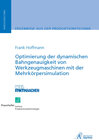 Buchcover Optimierung der dynamischen Bahngenauigkeit von Werkzeugmaschinen