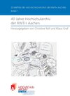 Buchcover 40 Jahre Hochschularchiv der RWTH Aachen