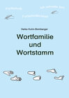 Buchcover Wortfamilie und Wortstamm