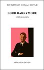 Buchcover Arthur Conan Doyle: Ausgewählte Werke / Lord Barrymore