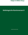 Buchcover Keltologische Kontroversen II
