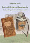 Buchcover Brotbuch, Burg und Buckelspritz