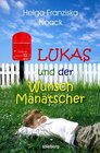 Buchcover Lukas und der WunschMänätscher