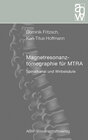 Buchcover Magnetresonanztomographie für MTRA