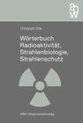 Buchcover Wörterbuch Radioaktivität, Strahlenbiologie, Strahlenschutz