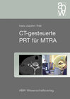 Buchcover CT-gesteuerte PRT für MTRA