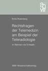 Buchcover Rechtsfragen der Telemedizin am Beispiel der Teleradiologie im Rahmen von E-Health