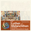 Buchcover Mit Luther und Melanchthon unterwegs in Jessen, Schweinitz und Seyda